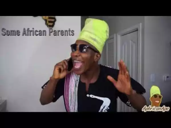 Video: Aphricanape – When You Tell Your Dad That You Got a New Job!